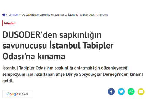DUSODER\'den sapkınlığın savunucusu İstanbul Tabipler Odası\'na kınama